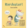 Kardeşler!