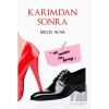 Karımdan Sonra