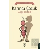 Karınca Çocuk