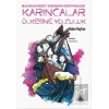 Karıncalar Ülkesine Yolculuk