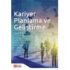 Kariyer Planlama ve Geliştirme