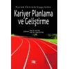 Kariyer Planlama ve Geliştirme