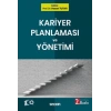 Kariyer Planlaması ve Yönetimi