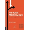 Kariyerde Değişim Zamanı