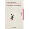 Karl Marx’ın Sosyalist İktisadı ve Sosyalizm Üzerine Metinler