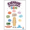Karmaşık Duygularınla Sen