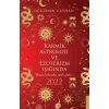 Karmik Astroloji ve Ezoterizm Işığında 2022