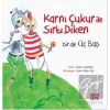 Karnı Çukur ile Sırtı Diken