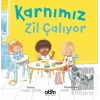 Karnımız Zil Çalıyor
