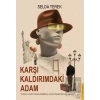 Karşı Kaldırımdaki Adam