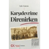 Karşıdevrime Direnirken