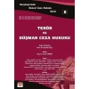 Karşılaştırmalı Güncel Ceza Hukuku Serisi 8Terör ve Düşman Ceza Hukuku