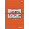 Karşılaştırmalı işletme Yönetim Terimleri Sözlüğü
