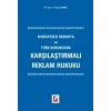 Karşılaştırmalı Reklam Hukuku Mukayeseli Hukukta ve Türk Hukukunda