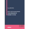 Karşılıklı Etkileşim Araçları Bağlamında Cumhurbaşkanlığı Hükümet Sistemi