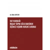 Kat Karşılığı İnşaat Yapım Sözleşmesinde Üçüncü Kişinin Hukuki Durumu