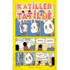 Katiller Tatilde 2