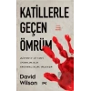 Katillerle Geçen Ömrüm
