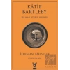 Katip Bartleby - Bir Wall Street Hikayesi