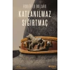 Katlanılmaz Sığırtmaç