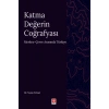 Katma Değerin Coğrafyası / Yeşim Erönal