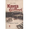 Kavga Günleri