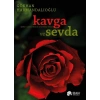 Kavga ve Sevda