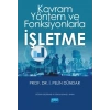 Kavram Yöntem ve Fonksiyonlarla İŞLETME