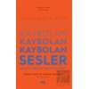 Kaybolan Sesler