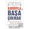 Kaygıyla Başa Çıkmak