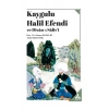 Kaygulu Halil Efendi Ve Divan-I Salis’i