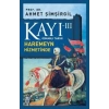 Kayı 3 - Haremeyn Hizmetinde