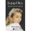 Kayıp Diva - Rüçhan Çamay’ın Hayat