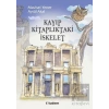 Kayıp Kitaplıktaki İskelet Serisi (3 Kitap Takım)
