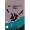 Kayıp Ülkelere Doğru