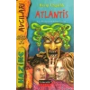 Kayıp Uygarlık Atlantis