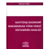 Kayıtdışı Ekonomi Bakımından Türk Vergi Sisteminin Analizi