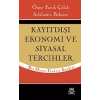 Kayıtdışı Ekonomi ve Siyasal Tercihler