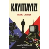 Kayıttayız!