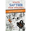 Kayıttayız! - Saftirik Film Günlüğü 2