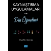 Kaynaştırma Uygulamaları ve Din Öğretimi
