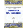 Kayserili Şeyh Refahi’nin Kenzü’r-Rumuz Fi’t-Tasavvuf Adlı Mesnevisi - Tasavvufun Gizli Hazineleri