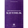 KAYYIMLIK/M.ALPER GÜMÜŞ/2006