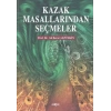Kazak Masallarından Seçmeler