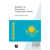 Kazaklar ve Kazakistan Cumhuriyeti Tarihi