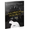 Kazanırken Eksilenler
