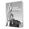 Kazım Karakaya - Heykel İçin Yaşamak