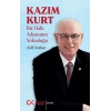 Kazım Kurt - Bir Halk Adamının Yolculuğu