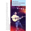 Kazımın Sevdası: Kazimişi Orapa