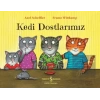 Kedi Dostlarımız